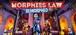Morphies Law: Remorphed header banner
