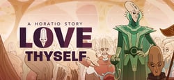 Love Thyself - A Horatio Story header banner
