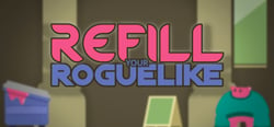 Refill your Roguelike header banner
