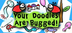 Your Doodles Are Bugged! header banner