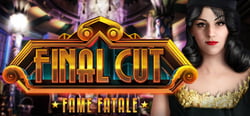 Final Cut: Fame Fatale Collector's Edition header banner