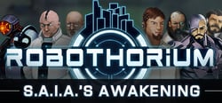 S.A.I.A.'s Awakening: A Robothorium Visual Novel header banner