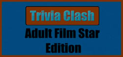 Trivia Clash: Adult Film Star Edition header banner