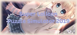 Super Lolicon Puzzle Simulator 2019 header banner