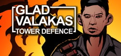 GLAD VALAKAS TOWER DEFENCE header banner