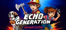 Echo Generation: Midnight Edition header banner