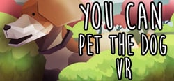 You Can Pet The Dog VR header banner
