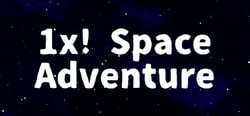 1x! Space Adventure header banner