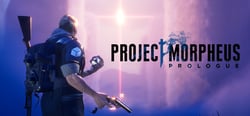 Project Morpheus: Prologue header banner