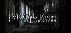 VR Girls’ Room in Darkness header banner