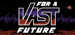 For a Vast Future header banner