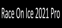 Race On Ice 2021 Pro header banner