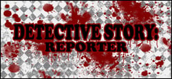 Detective Story: Reporter header banner