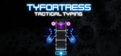 Tyfortress: Tactical Typing header banner