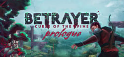 BETRAYER: Curse of the Spine - Prologue header banner
