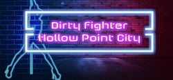 Dirty Fighter: Hollow Point City header banner