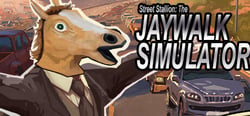 Street Stallion: The Jaywalk Simulator header banner