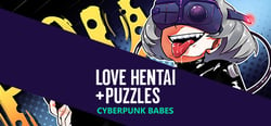 Love Hentai and Puzzles: Cyberpunk Babes header banner
