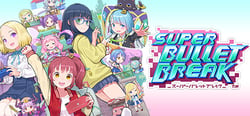 Super Bullet Break header banner