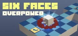 Six Faces | Overpower header banner