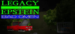 Legacy of Epstein: Bad Omen header banner