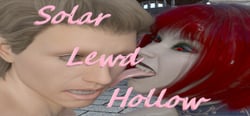 Solar Lewd Hollow starring Doug Fooker header banner
