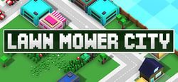 LawnMower City header banner