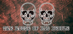 The House of Big people header banner