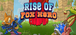 Rise of Fox Hero header banner
