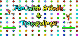 Fun with Friends and Trampolines header banner