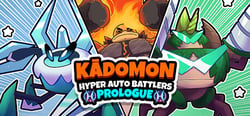 Kādomon: Hyper Auto Battlers Prologue header banner