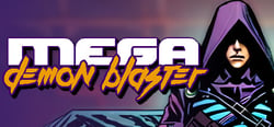 Mega Demon Blaster header banner
