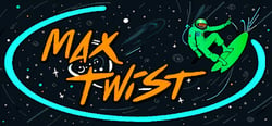 Max Twist header banner