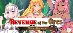 Revenge of the Orcs: Flag of Conquest header banner