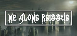 Me Alone Reissue header banner