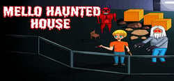 Mello Haunted House header banner