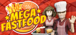Mega Fast Food: A Fast Food Simulator Game header banner