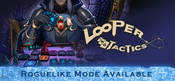 Looper Tactics header banner