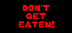 Don't Get Eaten! header banner