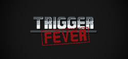 Trigger Fever header banner