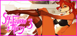 Sex and the Furry Titty 3: Come Inside, Sweety header banner