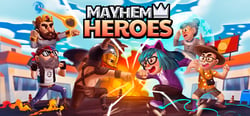 Mayhem Heroes header banner