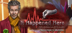 It Happened Here: Streaming Lives Collector's Edition header banner