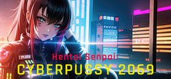 Hentai Senpai: Cyberpussy 2069 header banner