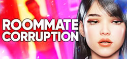 Roommate Corruption 😈 header banner