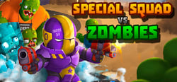 Special squad versus zombies header banner