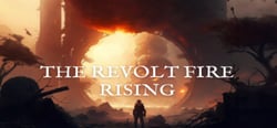 The Revolt Fire Rising header banner