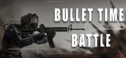 Bullet Time Battle header banner