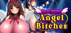 Heavenly Badonkers Angel Bitches header banner