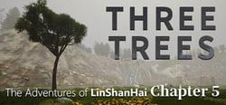 The Adventures of LinShanHai - Chapter5:Three Trees header banner